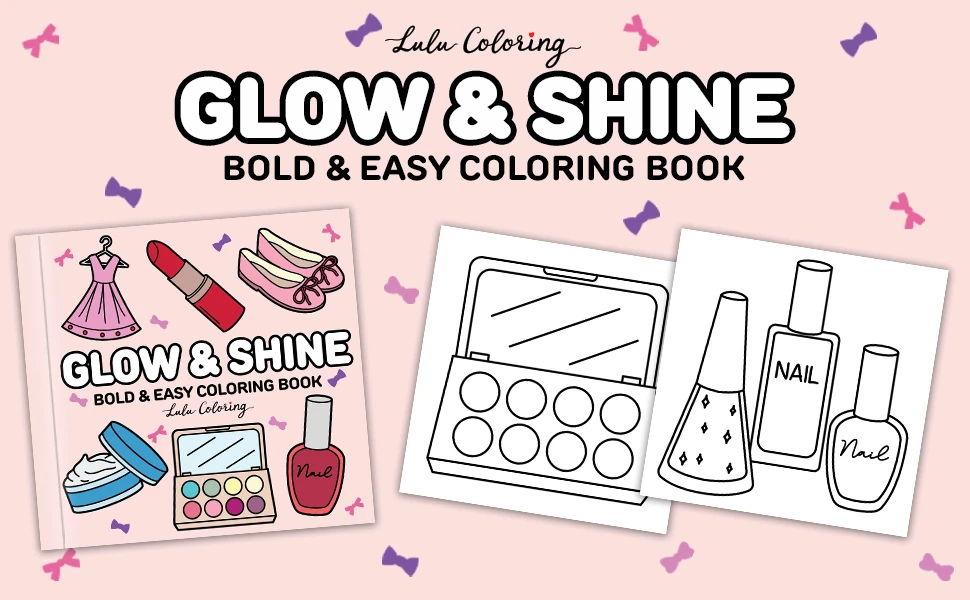 Glow & Shine Bold & Easy Coloring Book