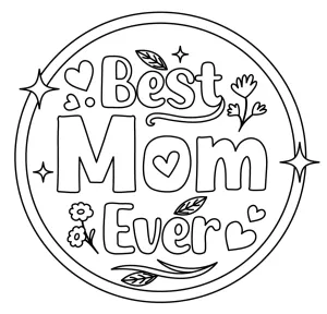 Best Mom Ever Written on Round Sign with Hearts and Flowers 💖🌸🌹💐🌼
